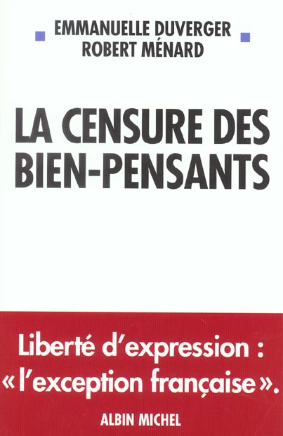 LA CENSURE DES BIEN PENSANTS