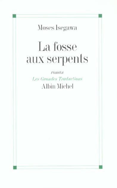 LA FOSSE AUX SERPENTS