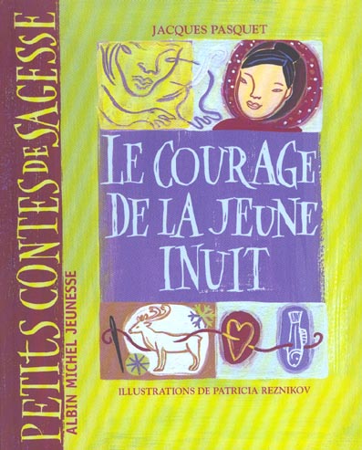 LE COURAGE DE LA JEUNE INUIT