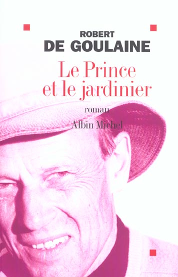 LE PRINCE ET LE JARDINIER