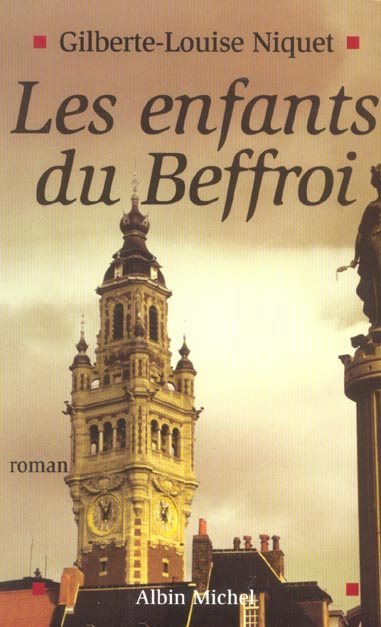LES ENFANTS DU BEFFROI