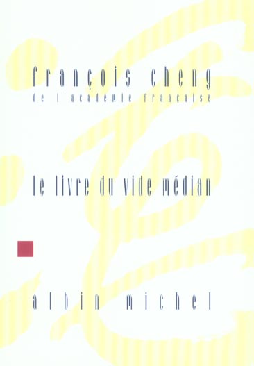 LE LIVRE DU VIDE MEDIAN