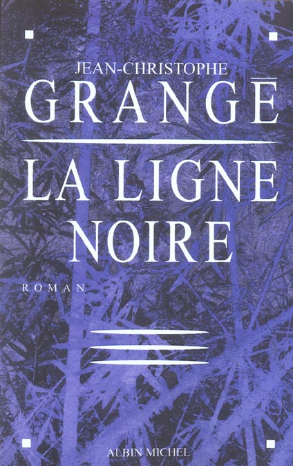 LA LIGNE NOIRE