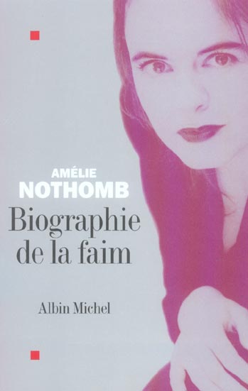 BIOGRAPHIE DE LA FAIM