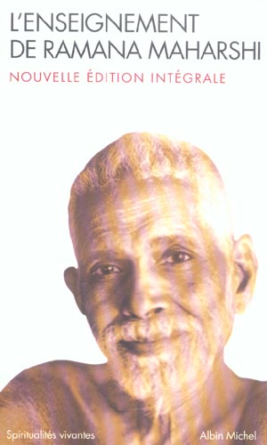 SPIRITUALITES VIVANTES POCHE - T218 - L'ENSEIGNEMENT DE RAMANA MAHARSHI (L'ENSEIGNEMENT DE RAMANA MA