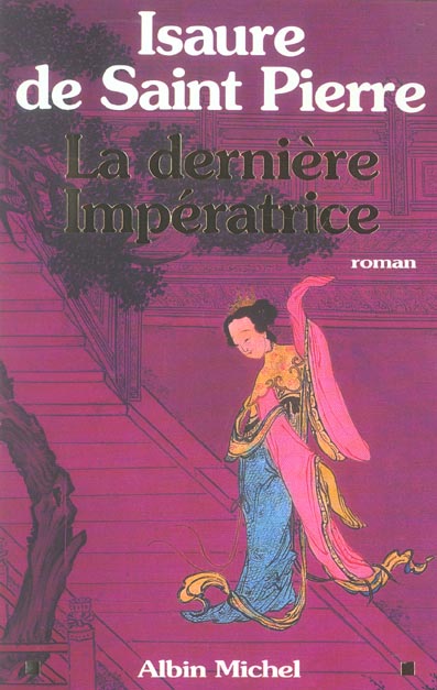 LA DERNIERE IMPERATRICE