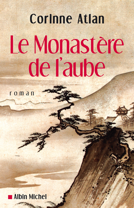LE MONASTERE DE L'AUBE