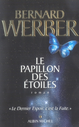 LE PAPILLON DES ETOILES