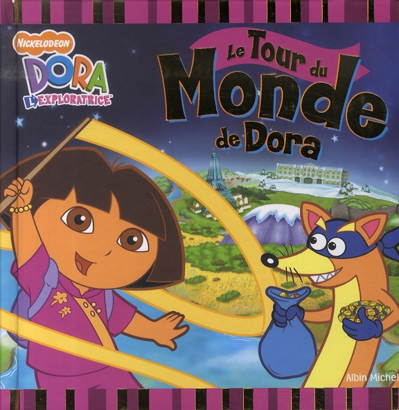 LE TOUR DU MONDE DE DORA