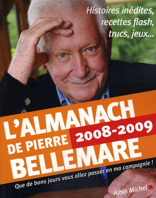 L'ALMANACH DE PIERRE BELLEMARE 2008/2009