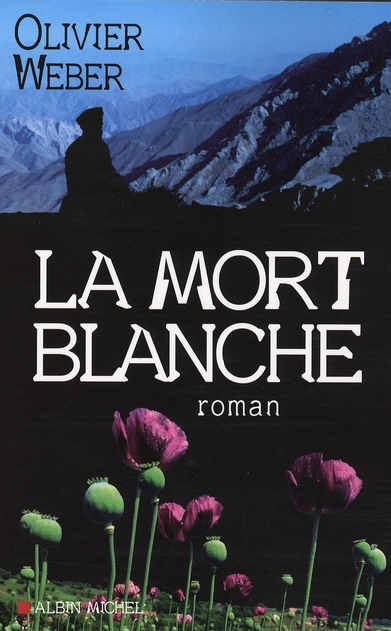 LA MORT BLANCHE