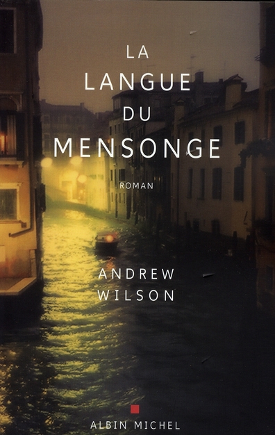 LA LANGUE DU MENSONGE