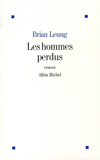 LES HOMMES PERDUS