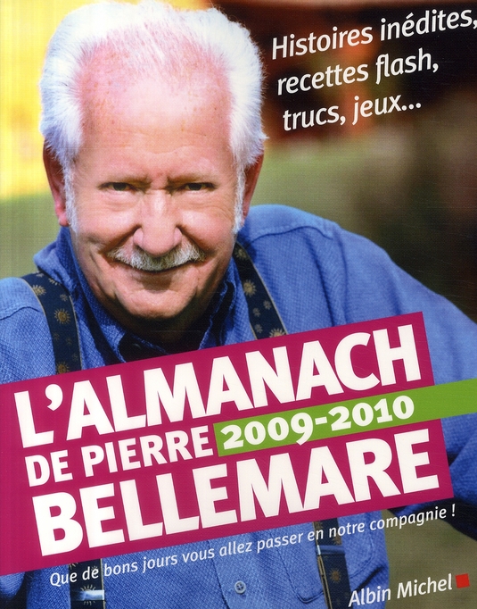 L'ALMANACH DE PIERRE BELLEMARE 2009-2010