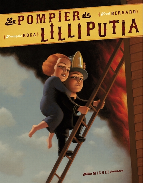 LE POMPIER DE LILLIPUTIA