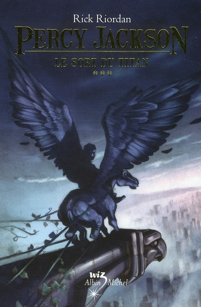 LE SORT DU TITAN - PERCY JACKSON - TOME 3