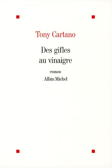 DES GIFLES AU VINAIGRE