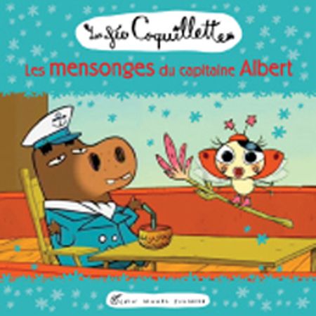 LES MENSONGES DU CAPITAINE ALBERT