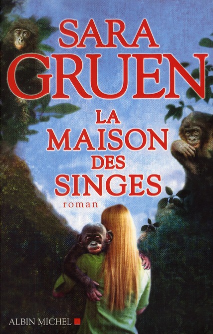 LA MAISON DES SINGES