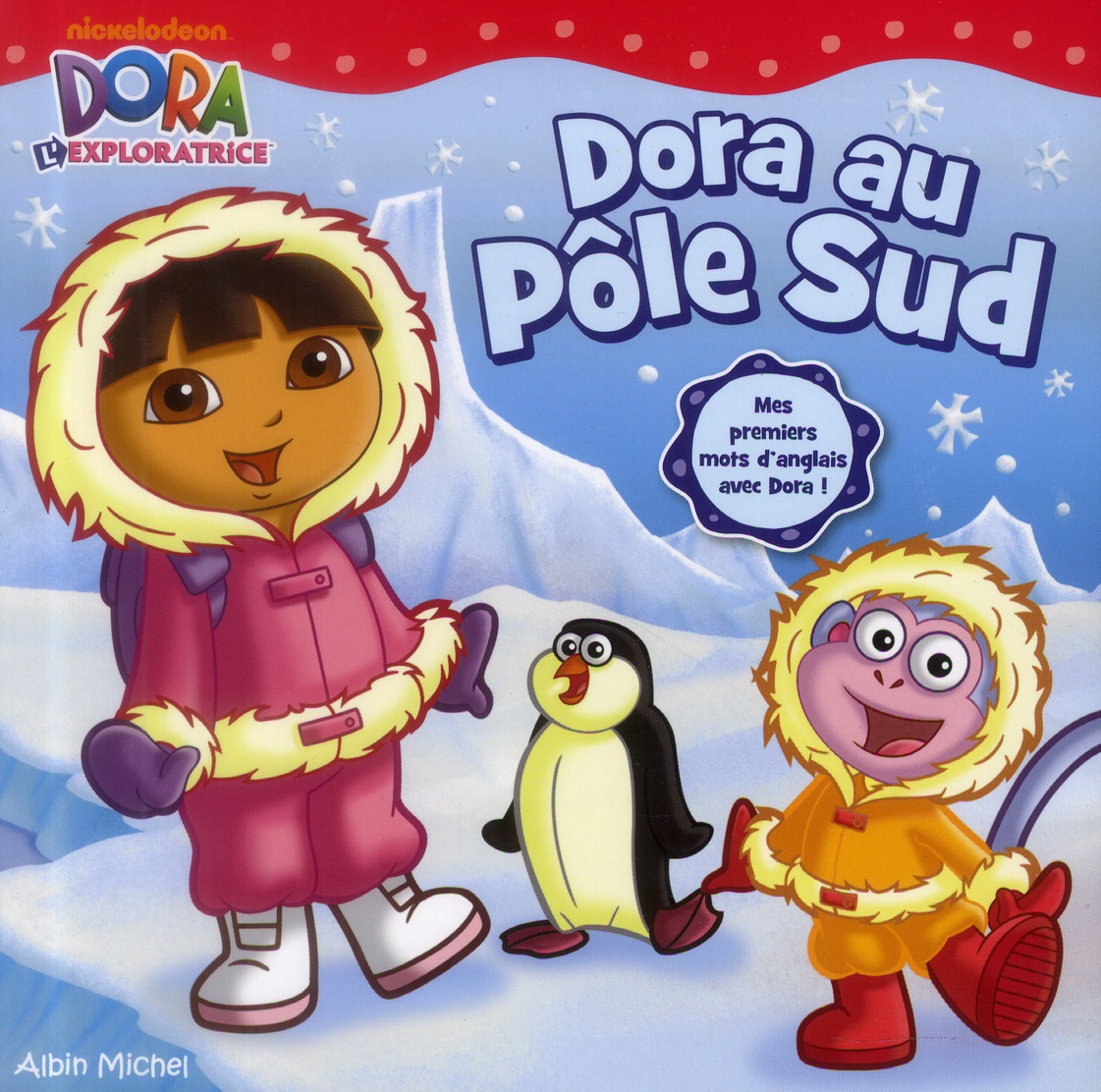 DORA AU POLE SUD