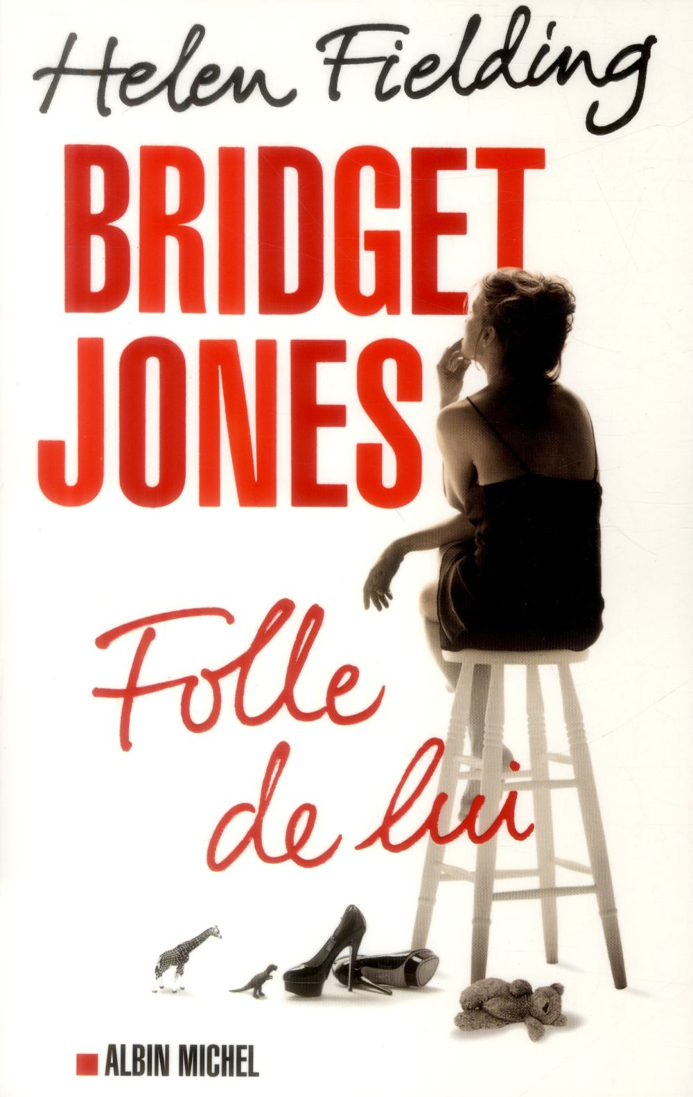 BRIDGET JONES : FOLLE DE LUI
