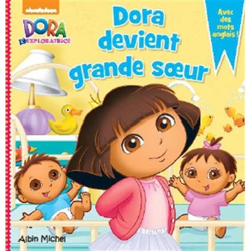 DORA DEVIENT GRANDE SOEUR