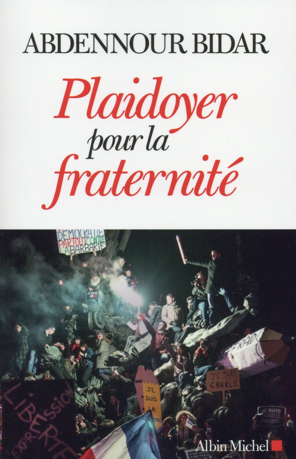 PLAIDOYER POUR LA FRATERNITE