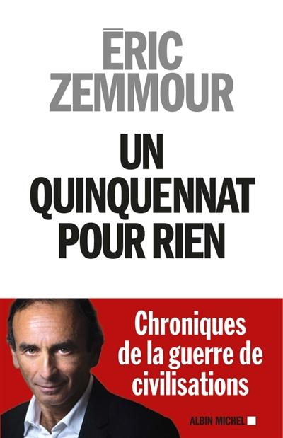 UN QUINQUENNAT POUR RIEN