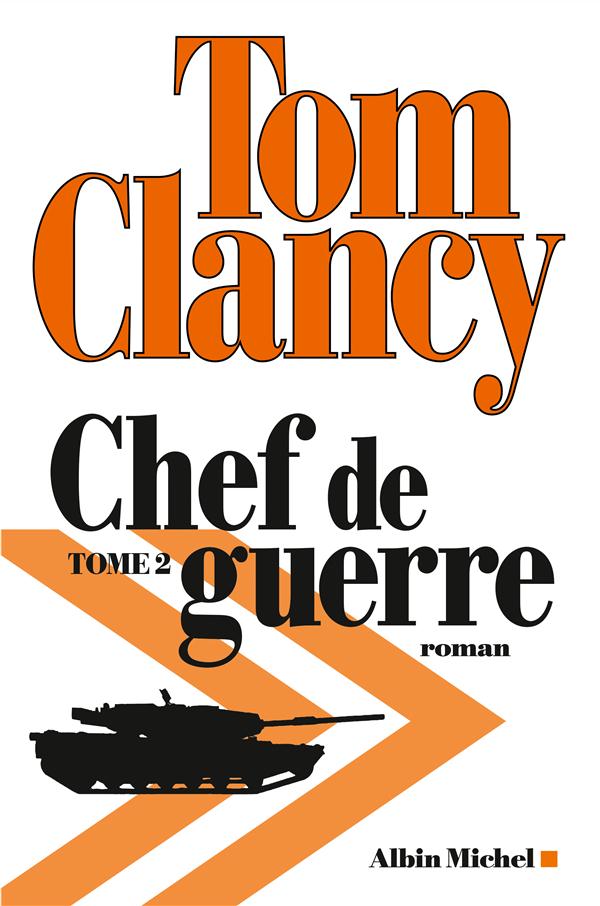 CHEF DE GUERRE - TOME 2