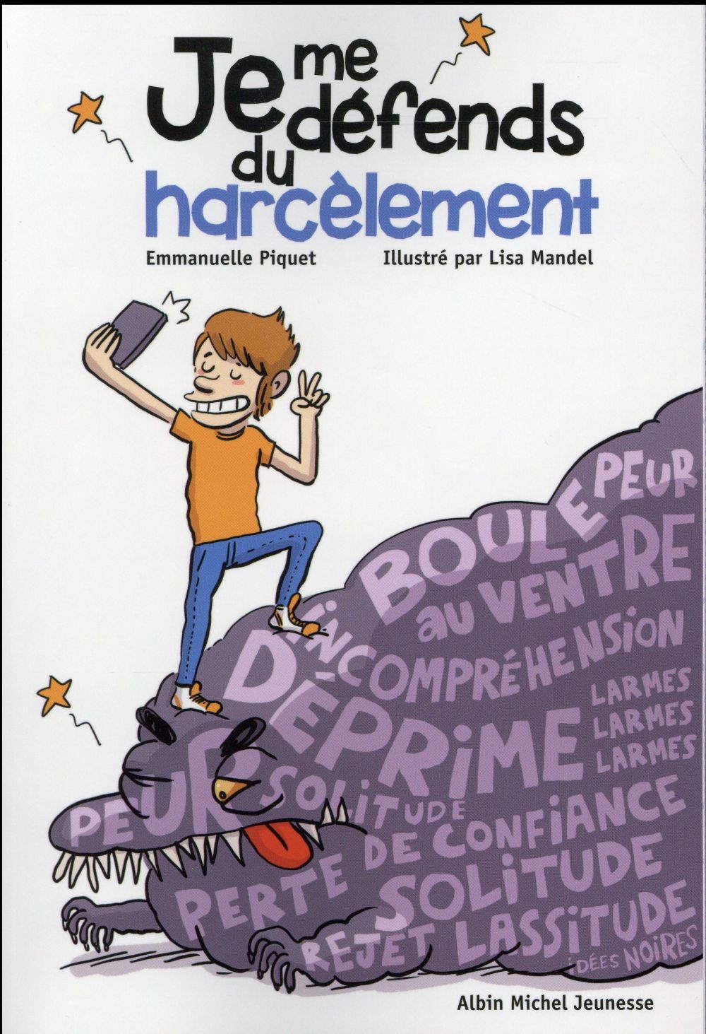 JE ME DEFENDS DU HARCELEMENT