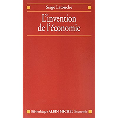 L'INVENTION DE L'ECONOMIE