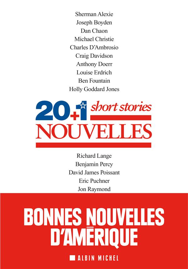 20+1 SHORT STORIES - UNE ANTHOLOGIE DES MEILLEURES NOUVELLES DE TERRES D'AMERIQUES
