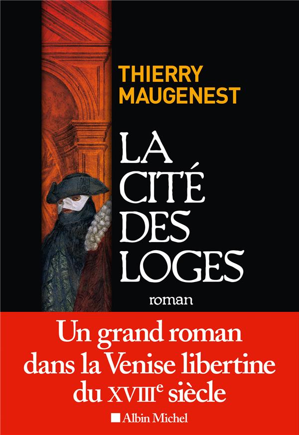 LA CITE DES LOGES - LES ENQUETES DE GOLDONI