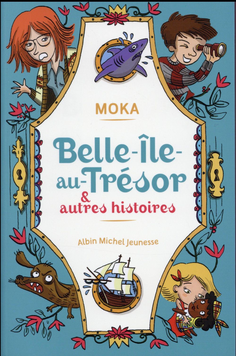 BELLE-ILE-AU-TRESOR & AUTRES HISTOIRES