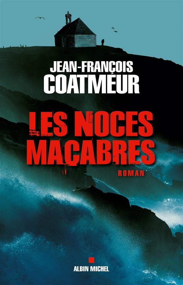 LES NOCES MACABRES