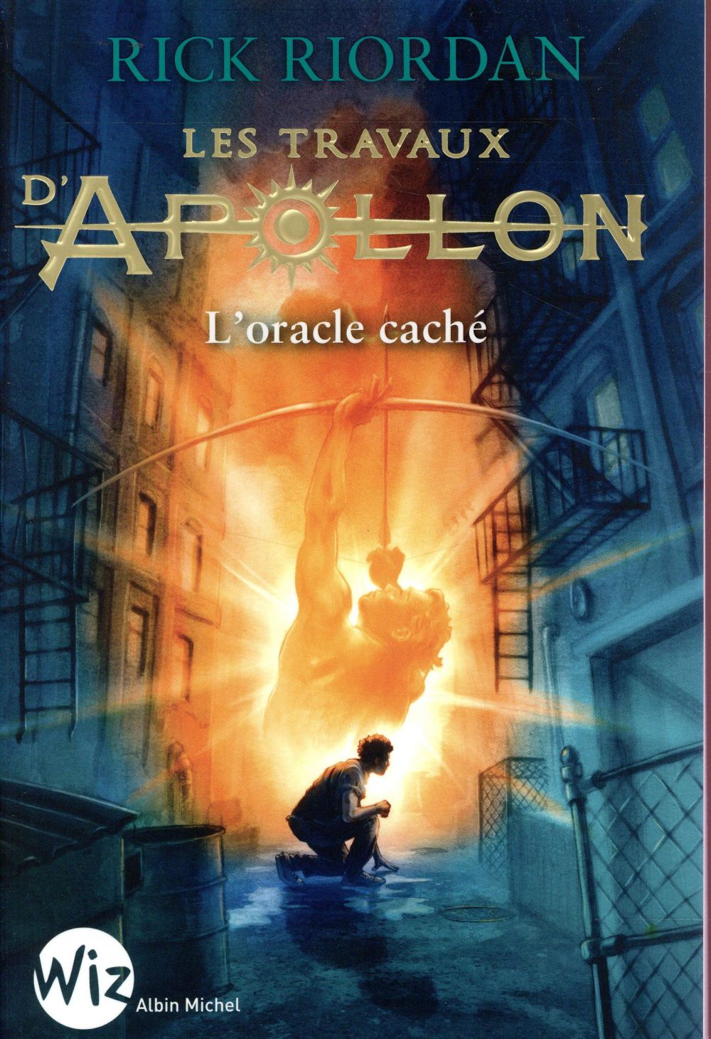 LES TRAVAUX D'APOLLON - TOME 1 - L'ORACLE CACHE