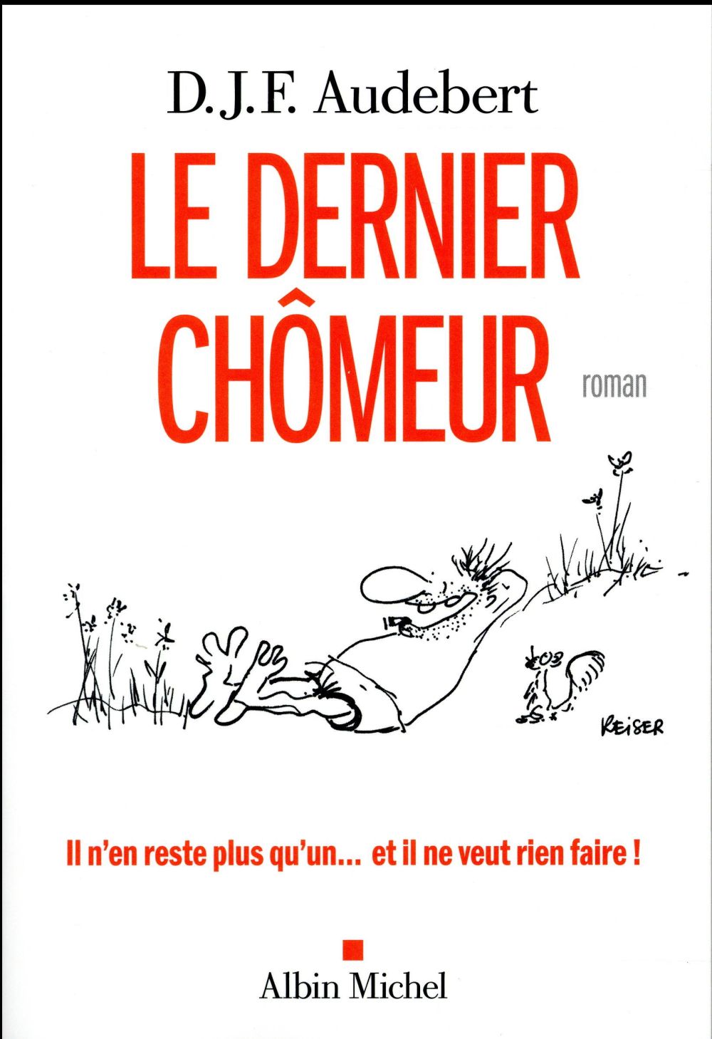 LE DERNIER CHOMEUR