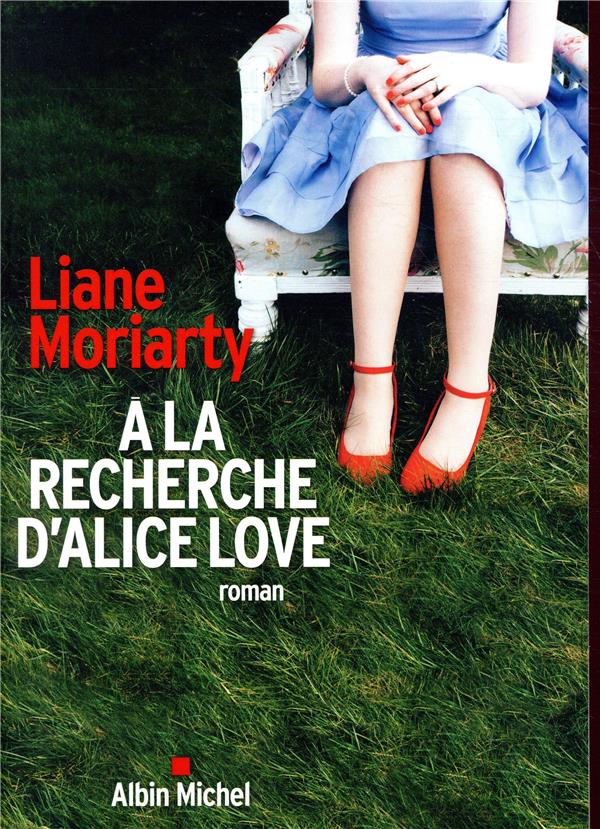 A LA RECHERCHE D'ALICE LOVE