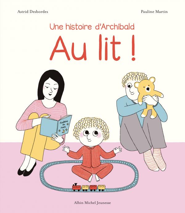 ARCHIBALD - T04 - ARCHIBALD - AU LIT !