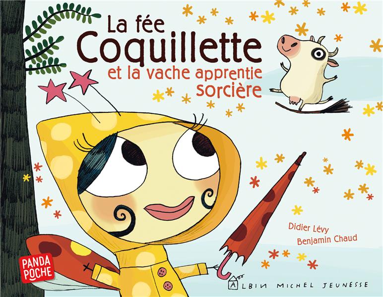 LA FEE COQUILLETTE ET LA VACHE APPRENTIE SORCIERE