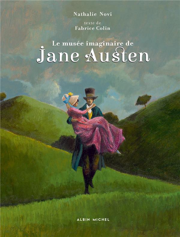 LE MUSEE IMAGINAIRE DE JANE AUSTEN