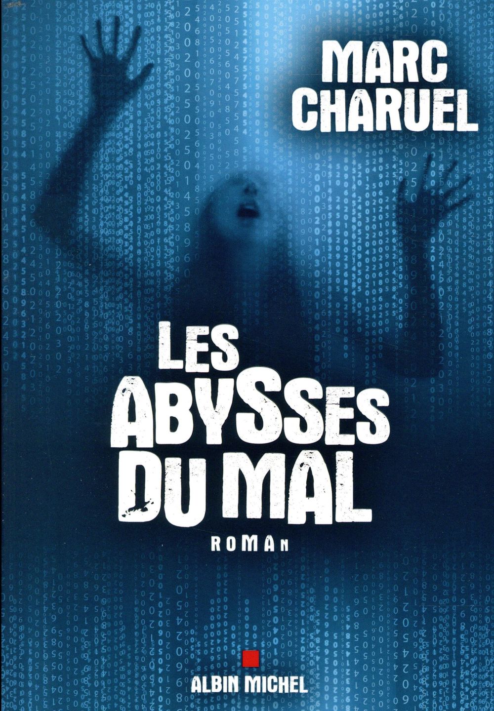 LES ABYSSES DU MAL