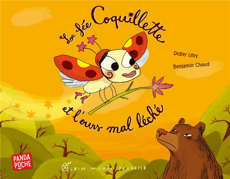 LA FEE COQUILLETTE ET L'OURS MAL LECHE