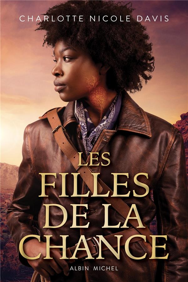 LES FILLES DE LA CHANCE - TOME 1