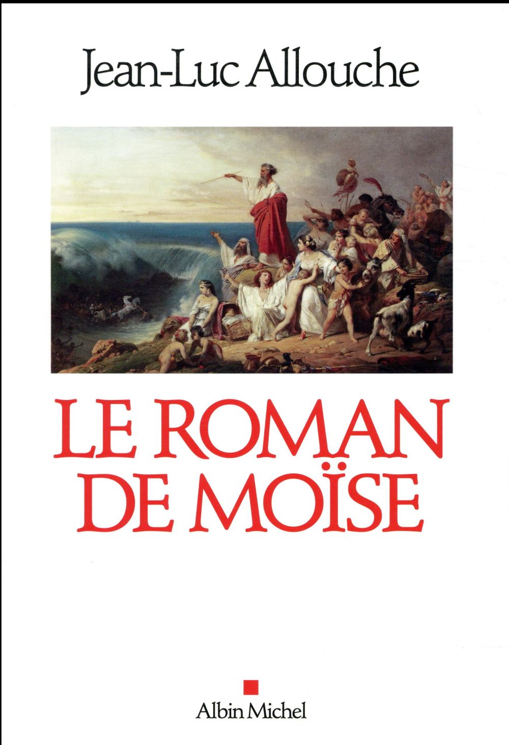 LE ROMAN DE MOISE