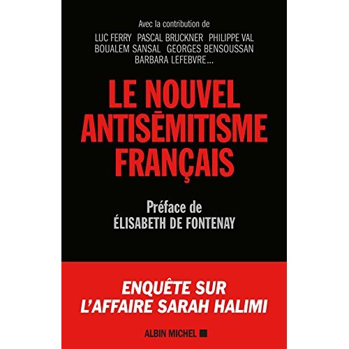 LE NOUVEL ANTISEMITISME EN FRANCE