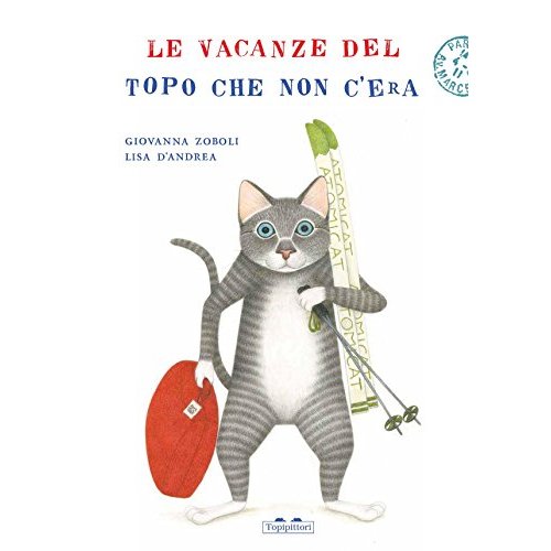 LES VACANCES DE LA SOURIS QUI N'EXISTAIT PAS