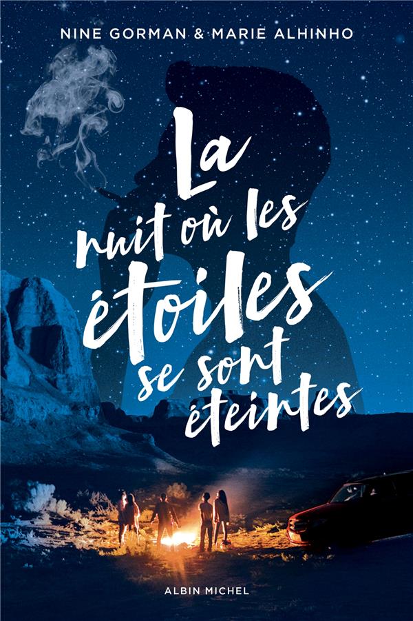 LA NUIT OU LES ETOILES SE SONT ETEINTES - TOME 1