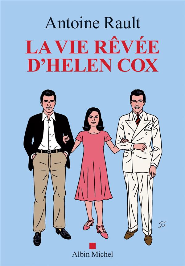 LA VIE REVEE D'HELEN COX