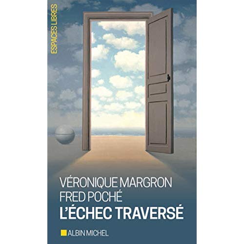 ESPACES LIBRES - T297 - L'ECHEC TRAVERSE